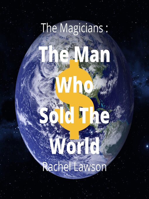Title details for The Man Who Sold the World by Rachel Lawson - Available